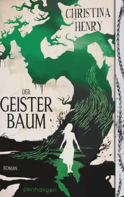 Penhaligon Horror Gegenwart|Horror-Der Geisterbaum