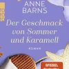 Der Geschmack von Sommer und Karamell*Rowohlt Taschenbuch Discount