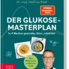 ZS Verlag Gesundheit*Der Glukose-Masterplan