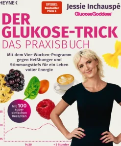 Heyne Verlag Gesundheit-Der Glukose-Trick - Das Praxisbuch