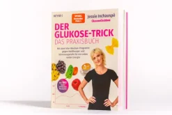 Heyne Verlag Gesundheit-Der Glukose-Trick - Das Praxisbuch