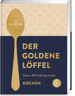 Der goldene Löffel - Kochen*Dr. Oetker Verlag Best