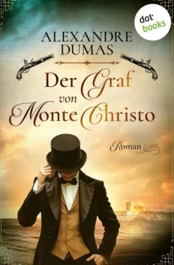Der Graf von Monte Christo*dotbooks Online