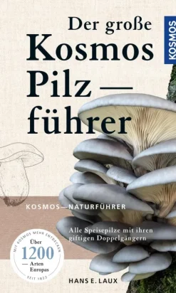 Der große Kosmos Pilzführer*Franckh-Kosmos