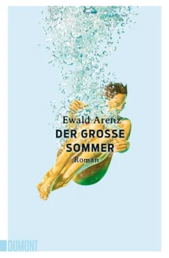 DuMont Buchverlag GmbH Romane & Erzählungen|Biografien & Erinnerungen-Der große Sommer