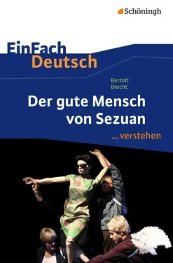 Schoeningh Verlag Abi Trainer·Deutsch-Der gute Mensch von Sezuan. EinFach Deutsch ...verstehen