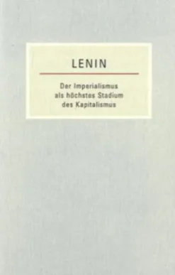 Verlag Das Freie Buch Politik & Arbeit-Der Imperialismus als höchstes Stadium des Kapitalismus