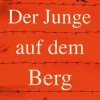 Der Junge auf dem Berg*FISCHER Sauerländer Best