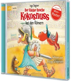 cbj audio Kinder- & Jugendbücher·Erstlesebücher*Der kleine Drache Kokosnuss bei den Römern
