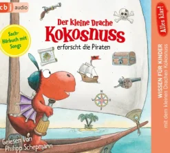 Der kleine Drache Kokosnuss erforscht die Piraten,1 Audio-CD*Random House Audio Clearance
