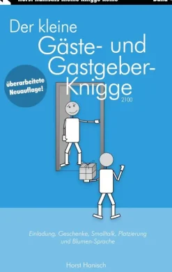 BoD - Books on Demand Business & Karriere-Der kleine Gäste- und Gastgeber-Knigge 2100