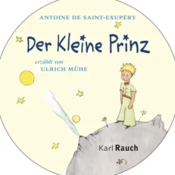 Der Kleine Prinz*Rauch, Karl Verlag