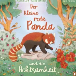 Der kleine rote Panda und die Achtsamkeit*Penguin junior Hot