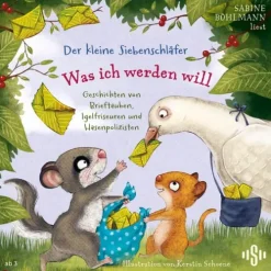 Kinder Silberfisch Kinder- & Jugendbücher·Romane & Erzählungen-Der kleine Siebenschläfer: Was ich werden will
