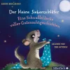 Der kleine Siebenschläfer: Eine Schnuffeldecke voller Gutenachtgeschichten*Silberfisch Discount