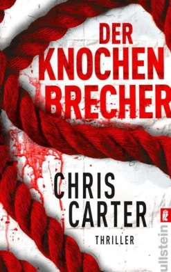 Ullstein Taschenbuchvlg. Polizeiarbeit & Forensik-Der Knochenbrecher