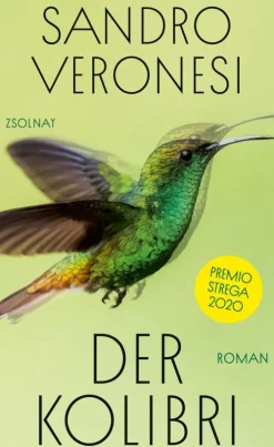 Paul Zsolnay Verlag Familiensagas|Fernweh-Romane-Der Kolibri