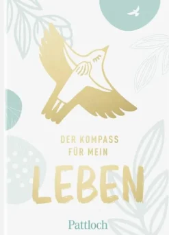 Pattloch Geschenkbuch Kommunion & Konfirmation*Der Kompass für mein Leben