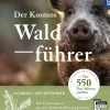 Der Kosmos Waldführer*Franckh-Kosmos Outlet