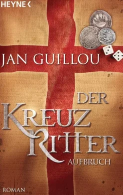 Penguin Random House Abenteuerromane|Historische Abenteuerromane-Der Kreuzritter - Aufbruch