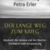 Heyne Verlag Politik*Der lange Weg zum Krieg