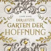 Der letzte Garten der Hoffnung*Drachenmond Verlag Sale