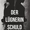 BoD - Books on Demand Esoterische Thriller-Der Lügnerin Schuld