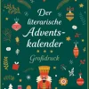 Der literarische Adventskalender. Großdruck. 24 weihnachtliche Geschichten, Gedichte und Lieder*Anaconda Verlag Hot