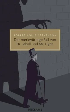 Reclam Philipp Jun. Klassische Horrorgeschichten*Der merkwürdige Fall von Dr. Jekyll und Mr. Hyde