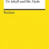 Der merkwürdige Fall von Dr. Jekyll und Mr. Hyde*Reclam Philipp Jun. Online