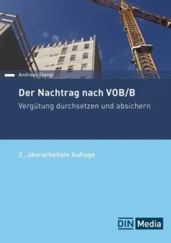 DIN Media Verlag Ingenieurwissenschaft*Der Nachtrag nach VOB/B
