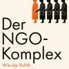 LangenMueller Verlag Wirtschaft-Der NGO-Komplex