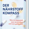 Der Nährstoff-Kompass*Graefe und Unzer Verlag Best