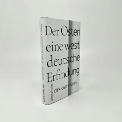 Der Osten: eine westdeutsche Erfindung*Ullstein