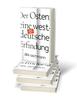 Der Osten: eine westdeutsche Erfindung*Ullstein