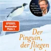 dtv Verlagsgesellschaft Ratgeber|Lebensratgeber-Der Pinguin, der fliegen lernte