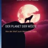 Der Planet der Wölfe*tredition