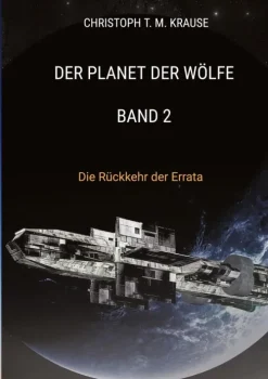 tredition Außerirdische / Ufos*Der Planet der Wölfe - Band 2