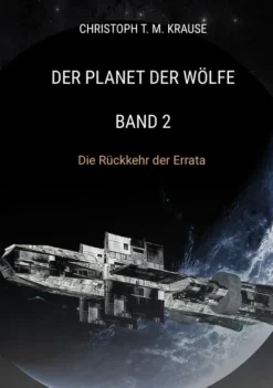 tredition Außerirdische / Ufos*Der Planet der Wölfe - Band 2