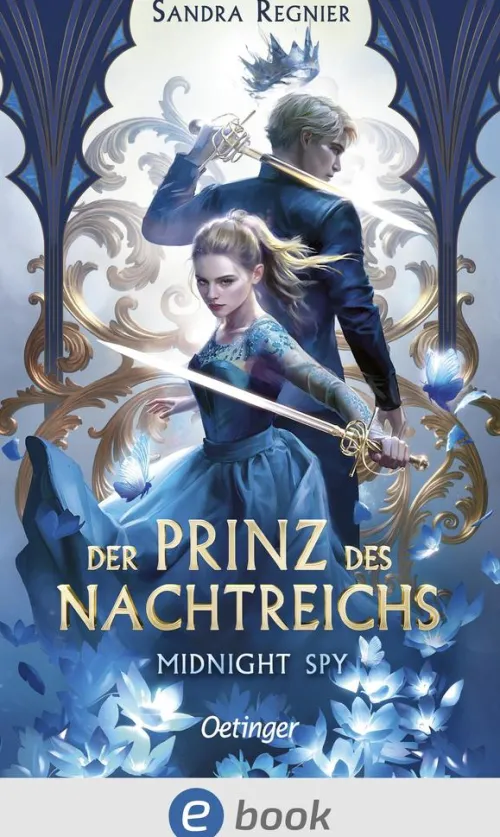 Der Prinz des Nachtreichs 1. Midnight Spy*Oetinger Online