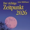 Der richtige Zeitpunkt 2026 - Tagesabreißkalender zum Aufstellen oder Aufhängen*Südwest Outlet