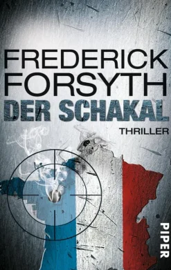 Piper Verlag GmbH Spionagethriller*Der Schakal