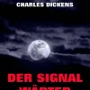 Jazzybee Verlag Klassische Horrorgeschichten*Der Signalwärter