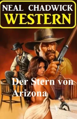 Der Stern von Arizona: Western*Uksak E-Books Best