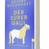 Ullstein Taschenbuchvlg. Humor*Der Supergaul