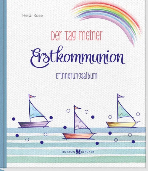 Butzon & Bercker Kommunion & Konfirmation*Der Tag meiner Erstkommunion