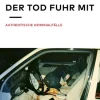Mitteldeutscher Verlag True Crime*Der Tod fuhr mit