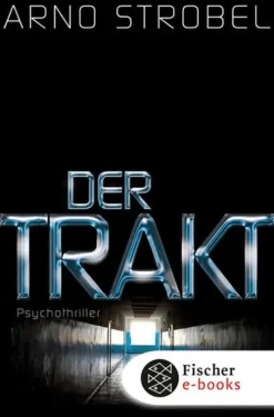 FISCHER E-Books Psychothriller-Der Trakt