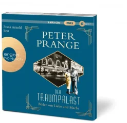 Argon Verlag GmbH Romane·Historische Romane*Der Traumpalast