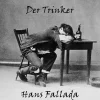 Der Trinker, Audio-CD, MP3*Medienverlag Kohfeldt Hot